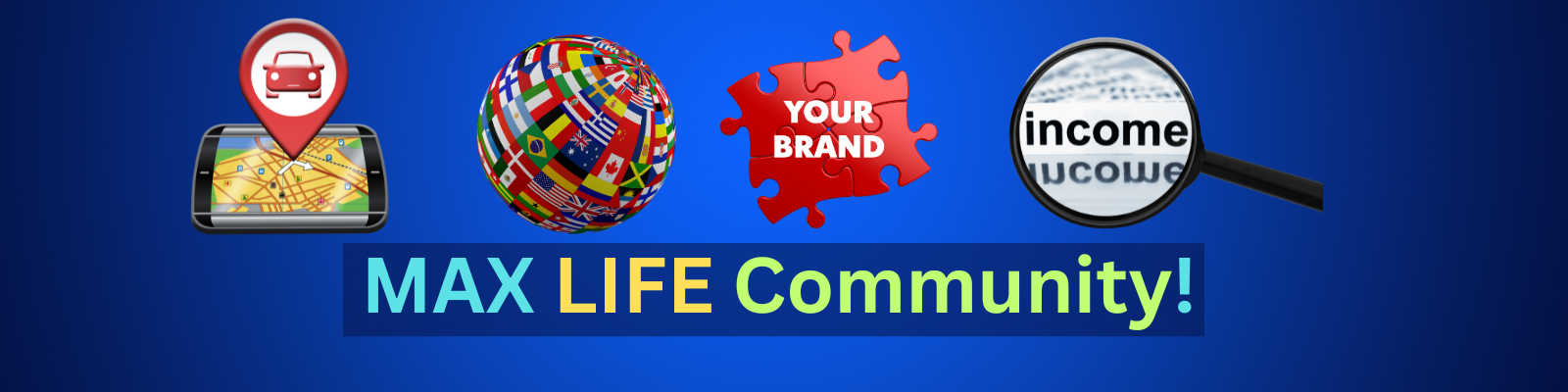 Max Life Community
