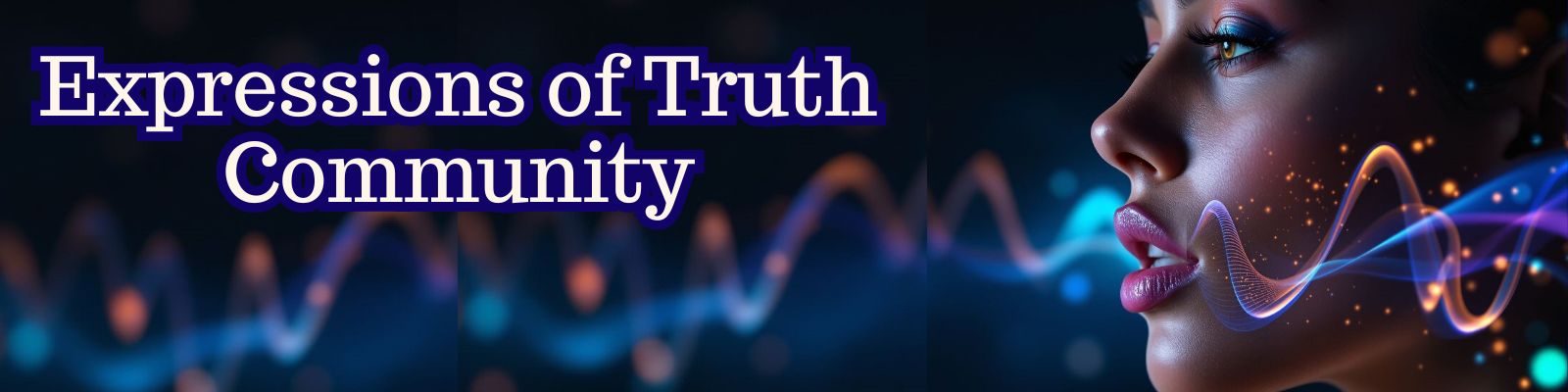Expressions Of Truth Community