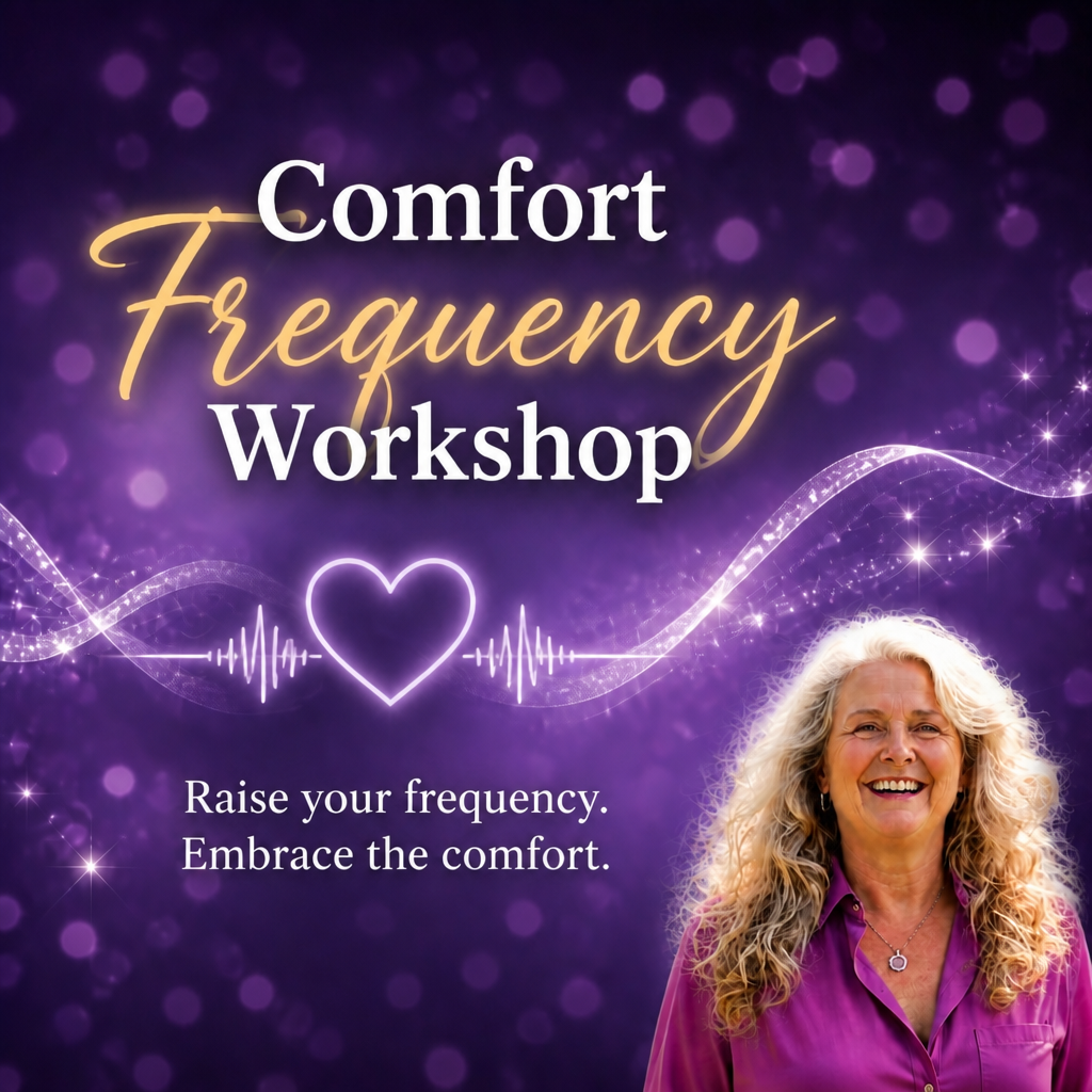 Comfort  Frequency Workshop 