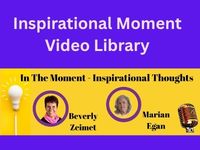 Inspirational Moment Video Library  